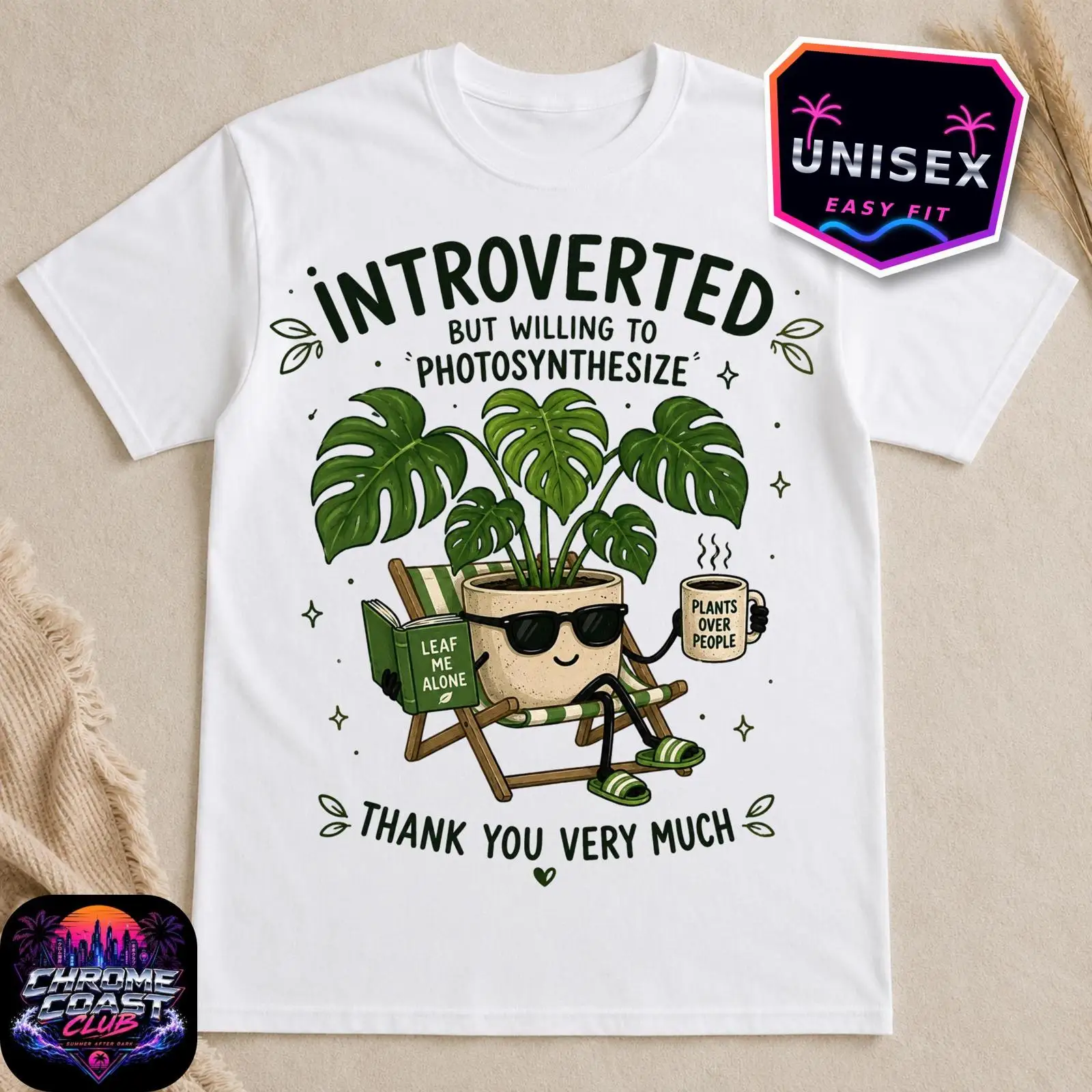 The Plant Parent - Introverted But Willing To Photosynthesize Monstera